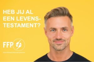Heb jij al een levenstestament? Foto met tekst Heb jij al een levenstestament? en een gezicht